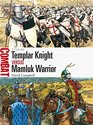 Templar Knight Vs Mamluk Warrior 121850