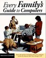 Every Family's Guide to Computers