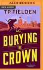 Burying the Crown (A Guy Harford Mystery, 2)
