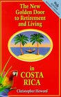 The New Golden Door to Retirement Living in Costa Rica