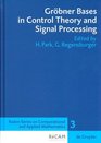 Grbner Bases in Control Theory and Signal Processing