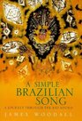 Simple Brazilian Song Journeys Through