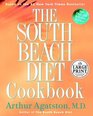The South Beach Diet Cookbook (Random House Large Print)