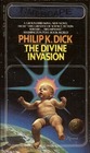 The Divine Invasion (A Timescape Book)