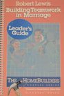 Building Teamwork in Marriage Leader's Guide