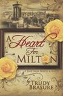 A Heart for Milton A Tale from North and South
