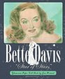 Bette Davis Star of Stars Glamorous Paper Doll Book