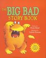 Big Bad Story Book