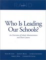 Who is Leading our Schools An Overview of School Administrators and Their Careers