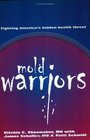 Mold Warriors