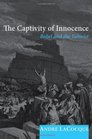 The Captivity of Innocence Babel and the Yahwist