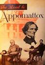 The Road to Appomattox