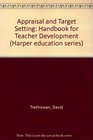 Appraisal and Target Setting Handbook for Teacher Development