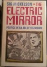The electric mirror politics in an age of television