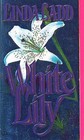 White Lily (White, Bk 1)