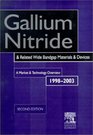 Gallium Nitride and Related Wide Bandgap Materials  Devices A Market and Technology Overview 19982003