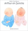 Arthur en famille