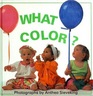 What Color!
