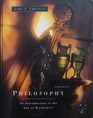 Philosophy An Introduction to the Art of Wondering