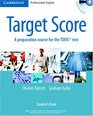 Target Score Student's Book with 2 Audio CDs and Test Booklet with Audio CD A Preparation Course for the TOEIC Test