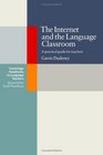 The Internet and the Language Classroom