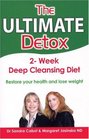 The Ultimate Detox: 2-Week Deep Cleansing Diet