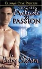 Cracked Prelude to Passion