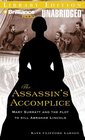 The Assassin's Accomplice: Mary Surratt and the Plot to Kill Abraham Lincoln