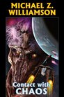 Contact with Chaos (Freehold, Bk 4)