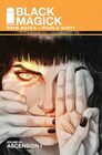 Black Magick Volume 3 Ascension I