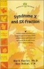 Syndrome X and SXFraction