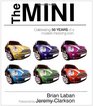 The Mini Celebrating 50 Years of a Modern Motoring Icon