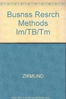 Busnss Resrch Methods Im/TB/Tm