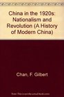 China in the 1920s Nationalism and Revolution
