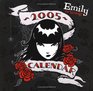 Emily the Strange 2005 Wall Calendar