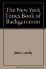 The New York times book of backgammon