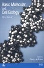 Basic Molecular Cell Biology