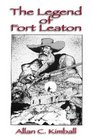 The Legend Of Fort Leaton