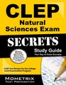 CLEP Natural Sciences Exam Secrets Study Guide CLEP Test Review for the College Level Examination Program