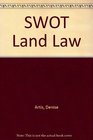 Swot Land Law