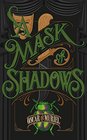 A Mask of Shadows Frey  McGray Book 3
