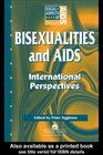 Bisexualities and AIDS International Perspectives
