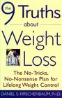 The 9 Truths About Weight Loss The NoTricks NoNonsense Plan for Lifelong Weight Control