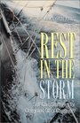 Rest in the Storm SelfCare Strategies for Clergy and Other Caregivers