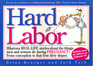 Hard Labor Hilarious RealLife Stories About the Things Mena and Women Do During PregnancyFrom Conception to That First Dirty Diaper