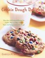 Cookie Dough Delights More Than 150 Foolproof Recipes for Cookies Bars and Other Treats Made With Refrigerated Cookie Dough