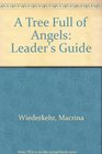 A Tree Full of Angels Leader's Guide