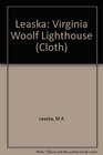 Virginia Woolf's Lighthouse A Study in Critical Method