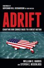 Adrift Charting Our Course Back to a Great Nation