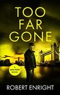 Too Far Gone (Sam Pope)